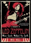 Когда титаны ступали по Земле: биография Led Zeppelin [When Giants Walked the Earth: A Biography of Led Zeppelin] (fb2)